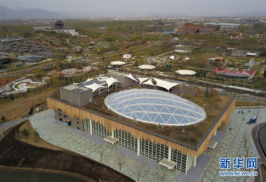 （新華全媒頭條&middot;圖文互動）（16）展示中國之美 共奏綠色樂章&mdash;&mdash;2019年中國北京世界園藝博覽會籌辦紀實